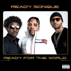 Ready Sonique by Ready For The World