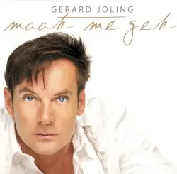 Maak me gek by Gerard Joling
