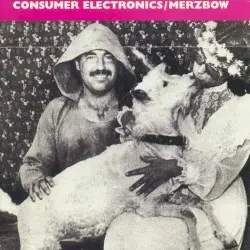 Horn of the Goat by Consumer Electronics / Merzbow