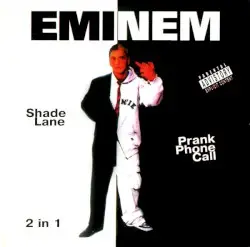 Shady Lane + Prank Phone Call by Eminem