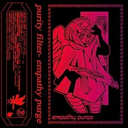 ҽɱραƚԋყ ρυɾɠҽ (empathy purge) by purity://filter