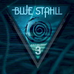 Antisleep, Vol. 03 by Blue Stahli