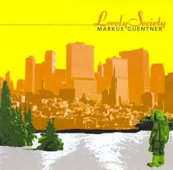 Lovely Society by Markus Guentner