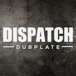 Dispatch Dubplate 013 by Beta 2 & Zero T