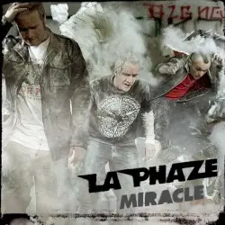 Miracle by La Phaze