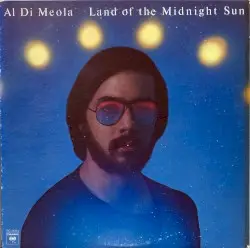 Land of the Midnight Sun by Al Di Meola