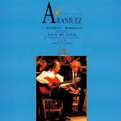 Concierto de Aranjuez by Joaquín Rodrigo; Paco de Lucía, Orquestra de Cadaqués, Edmon Colomer