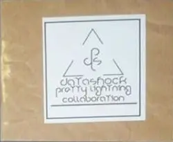 Collaboration by Datashock & Pretty Lightning