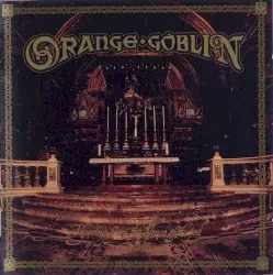 Thieving From the House of God by Orange Goblin