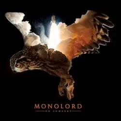 No Comfort by Monolord