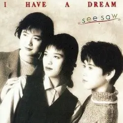 I HAVE A DREAM by See-Saw
