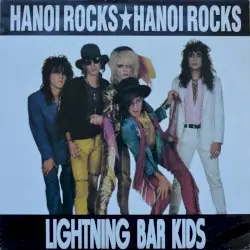 Lightning Bar Kids by Hanoi Rocks