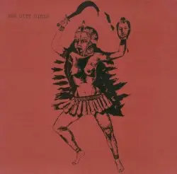 Dawn of the Devi by Sun City Girls