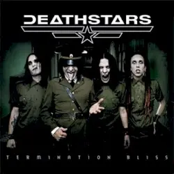 Termination Bliss by Deathstars