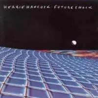Future Shock by Herbie Hancock