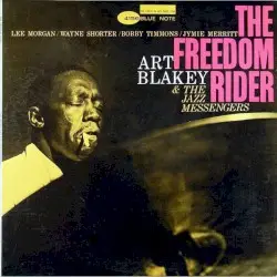 The Freedom Rider by Art Blakey & The Jazz Messengers