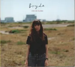 Like an Island by Bryde