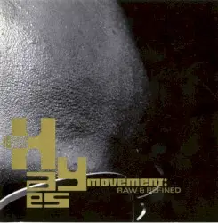 Raw & Refined by Isaac Hayes Movement