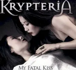 My Fatal Kiss by Krypteria