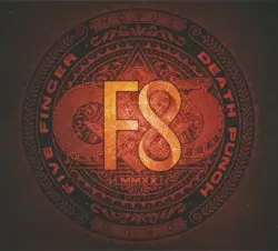 F8 by Five Finger Death Punch