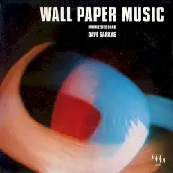 Wall Paper Music by Michel Gonet