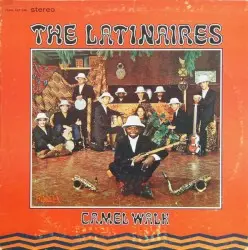 Camel Walk by The Latinaires