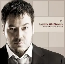 Die Liebe zum Detail by Laith Al-Deen
