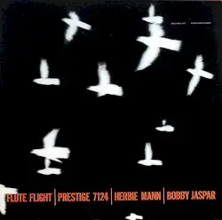 Flute Flight by Herbie Mann and Bobby Jaspar