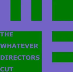 the whatever directors cut by C418