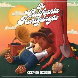 Keep On Diggin' by The California Honeydrops