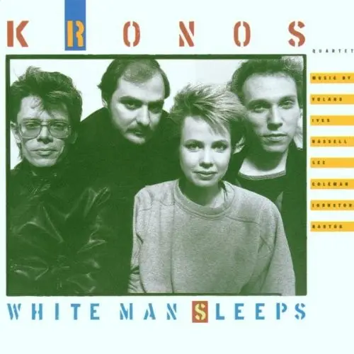 White Man Sleeps by Kronos Quartet