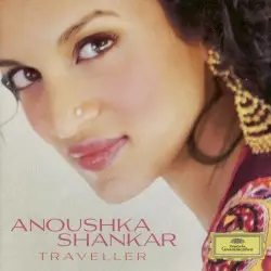 Traveller by Anoushka Shankar
