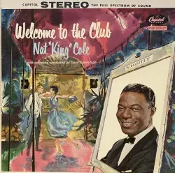 Welcome to the Club by Nat King Cole
