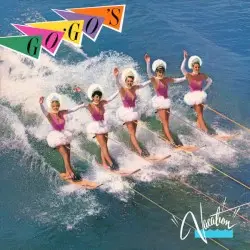 Vacation by Go‐Go’s