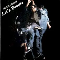 Let’s Boogie by Shakin’ Stevens