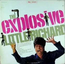 The Explosive Little Richard by Little Richard