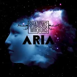 Aria by Shadows & Mirrors