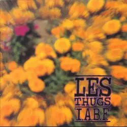 I.A.B.F. by Les Thugs