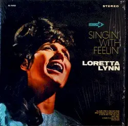 Singin’ With Feelin’ by Loretta Lynn