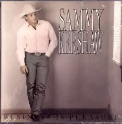 Business Is Pleasure by Sammy Kershaw