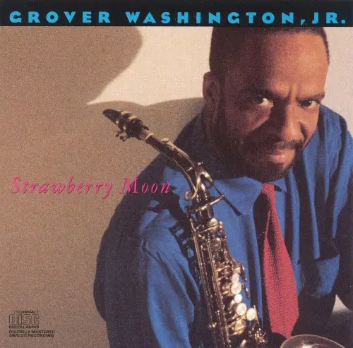 Strawberry Moon by Grover Washington, Jr.