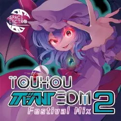東方ボーカルEDM Festival Mix2 by Spacelectro