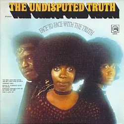 Face to Face With the Truth by The Undisputed Truth