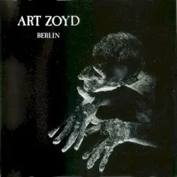Berlin by Art Zoyd