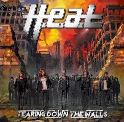 Tearing Down the Walls by H.E.A.T