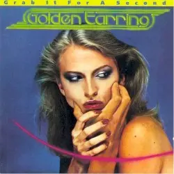 Grab It for a Second by Golden Earring