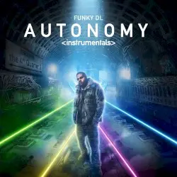 Autonomy: The 4th Quarter 2 (Instrumentals) by Funky DL