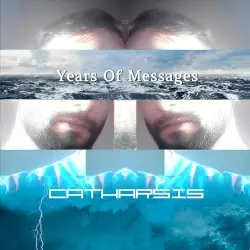 Catharsis by Years of Messages