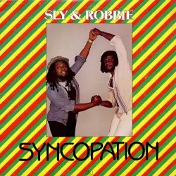 Syncopation by Sly & Robbie