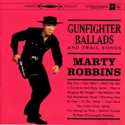 Gunfighter Ballads and Trail Songs by Marty Robbins